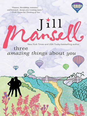 cover image of Three Amazing Things About You